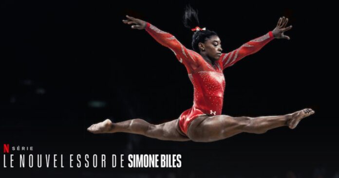 Le Nouvel Essor De Simone Biles Quelle Date Et Heure De Sortie Netflix