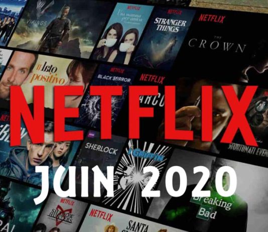 nouveaute netflix juin 2020