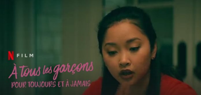 À tous les Garçons Pour Toujours et à Jamais : Retrouvez toutes les