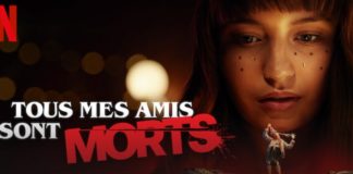 tous mes amis sont morts heure