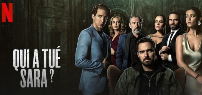 Qui A Tué Sara Resume Saison 1 Qui a tué Sara Saison 1 : Quelle date et heure de sortie Netflix ? | Ayther