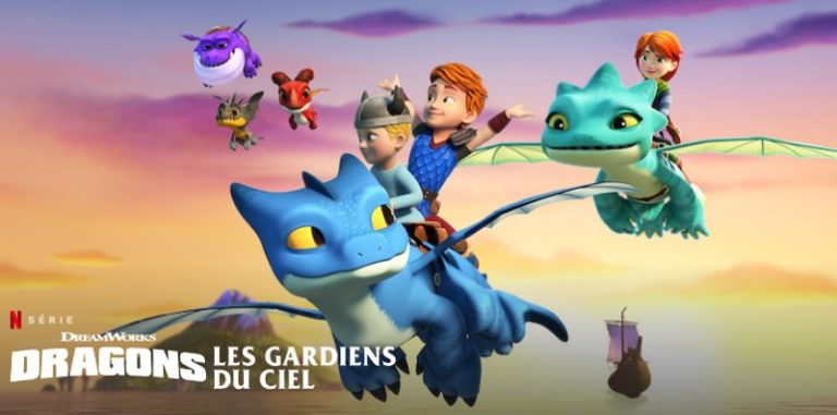 Dragons les Gardiens du Ciel Saison 3 : Quelle date de sortie Netflix