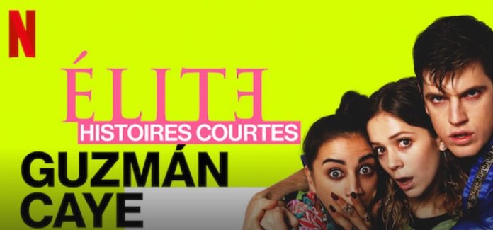 élite Histoires Courtes - Guzmán Caye Rebe Elite Histoires Courtes Guzman Caye Rebe : Quelle date et heure de sortie