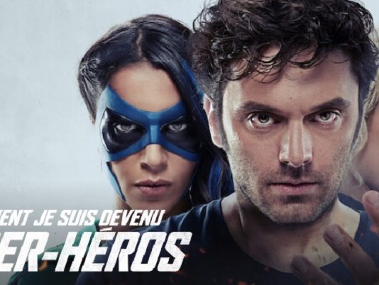 comment je suis devenu super heros heure
