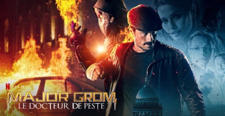 Major Grom Le Docteur de Peste : Quelle date et heure de sortie Netflix