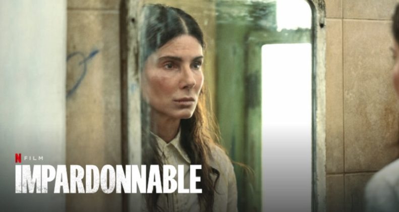 Impardonnable : Quelle date et heure de sortie Netflix ? Casting, synopsis