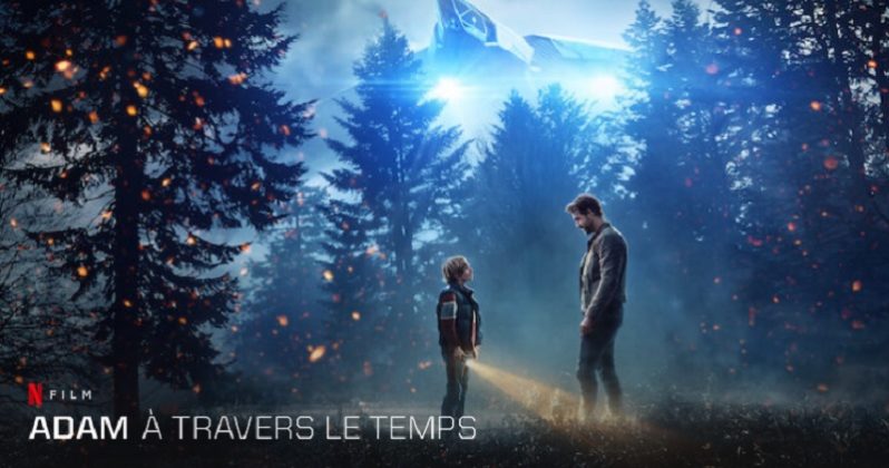 Adam à Travers le Temps : Quelle date et heure de sortie sur Netflix
