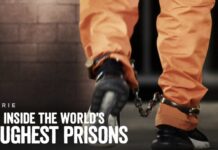 inside the world thoughest prisons saison 6 heure