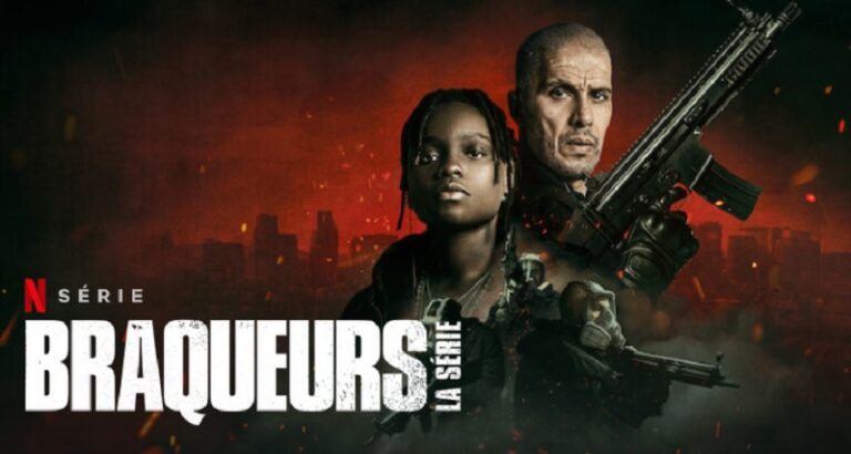 Braqueurs Saison 2 : Quelle date et heure de sortie Netflix