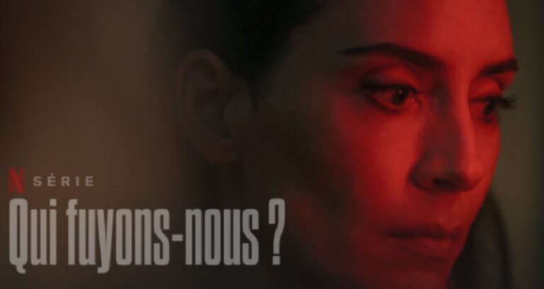 Qui Fuyons Nous Saison 2 : Quelle date de sortie Netflix ? | Ayther