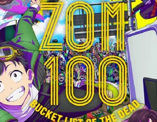 zom 100 bucket of the list combien depisodes