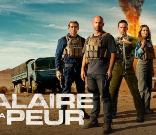 le salaire de la peur heure