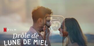 drole de lune de miel 2 netflix