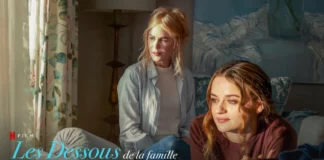 les dessous de la famille 2 netflix