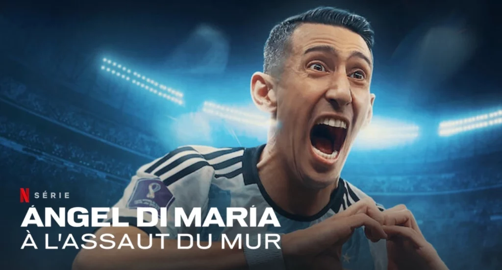 angel di maria heure netflix