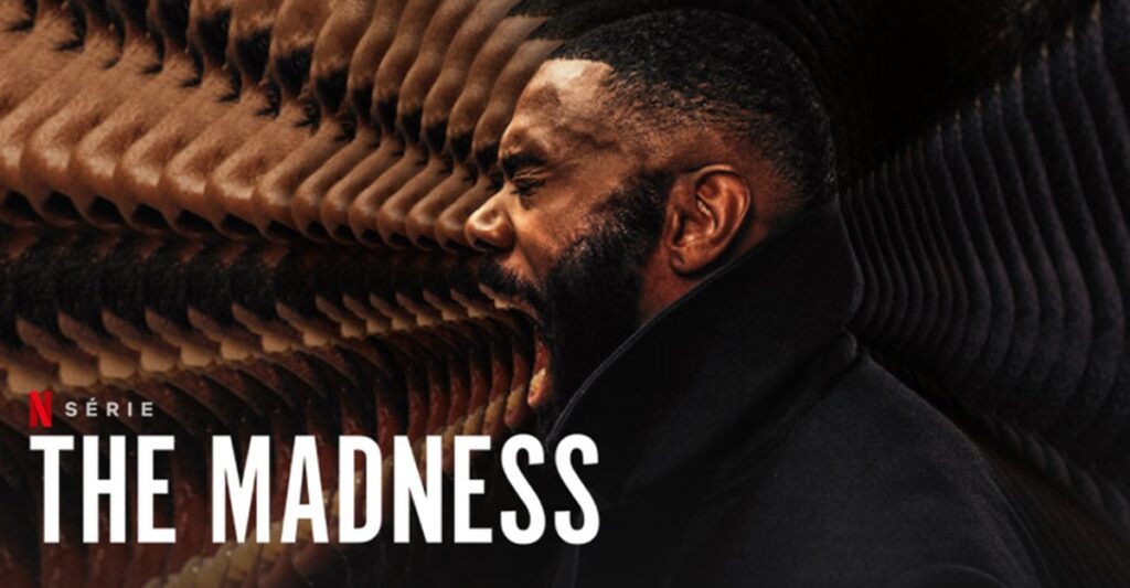 the madness saison 2 netflix