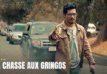 la chasse aux gringos saison 2