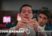 Le Coup Gagnant Saison 2 : Quelle date de sortie Netflix ? le coup gagnant saison 2