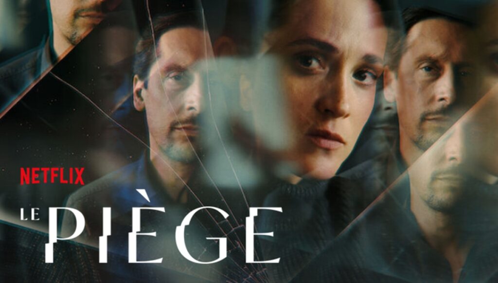 le piege saison 2